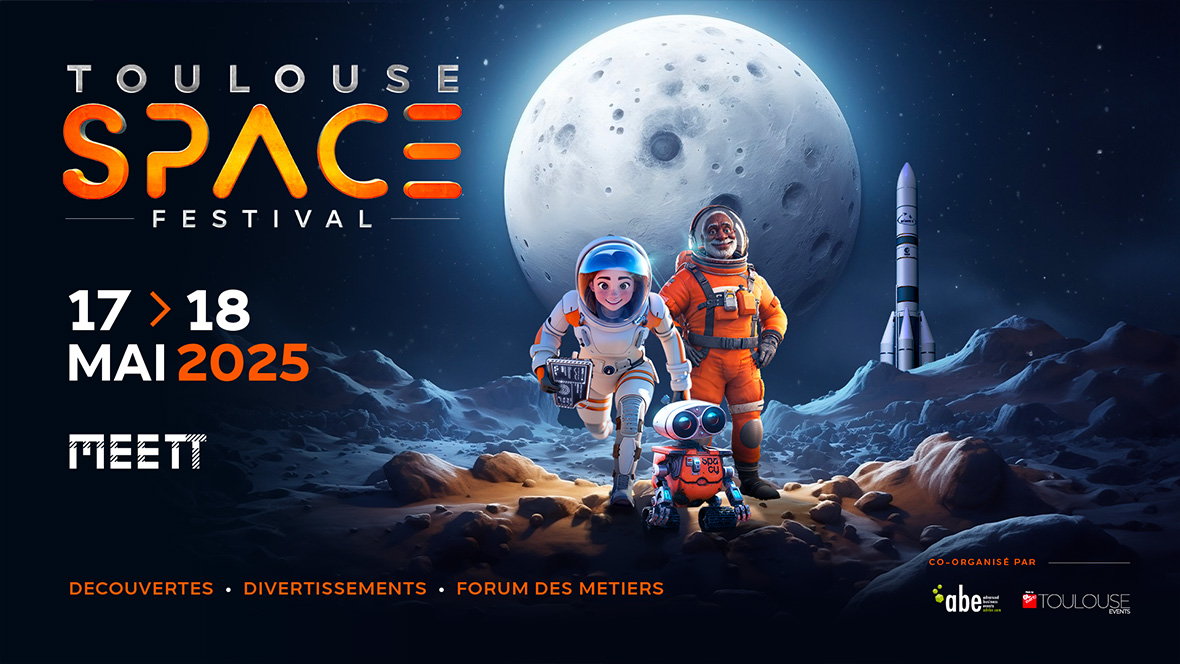 Toulouse Space Festival © Toulouse Space Festival